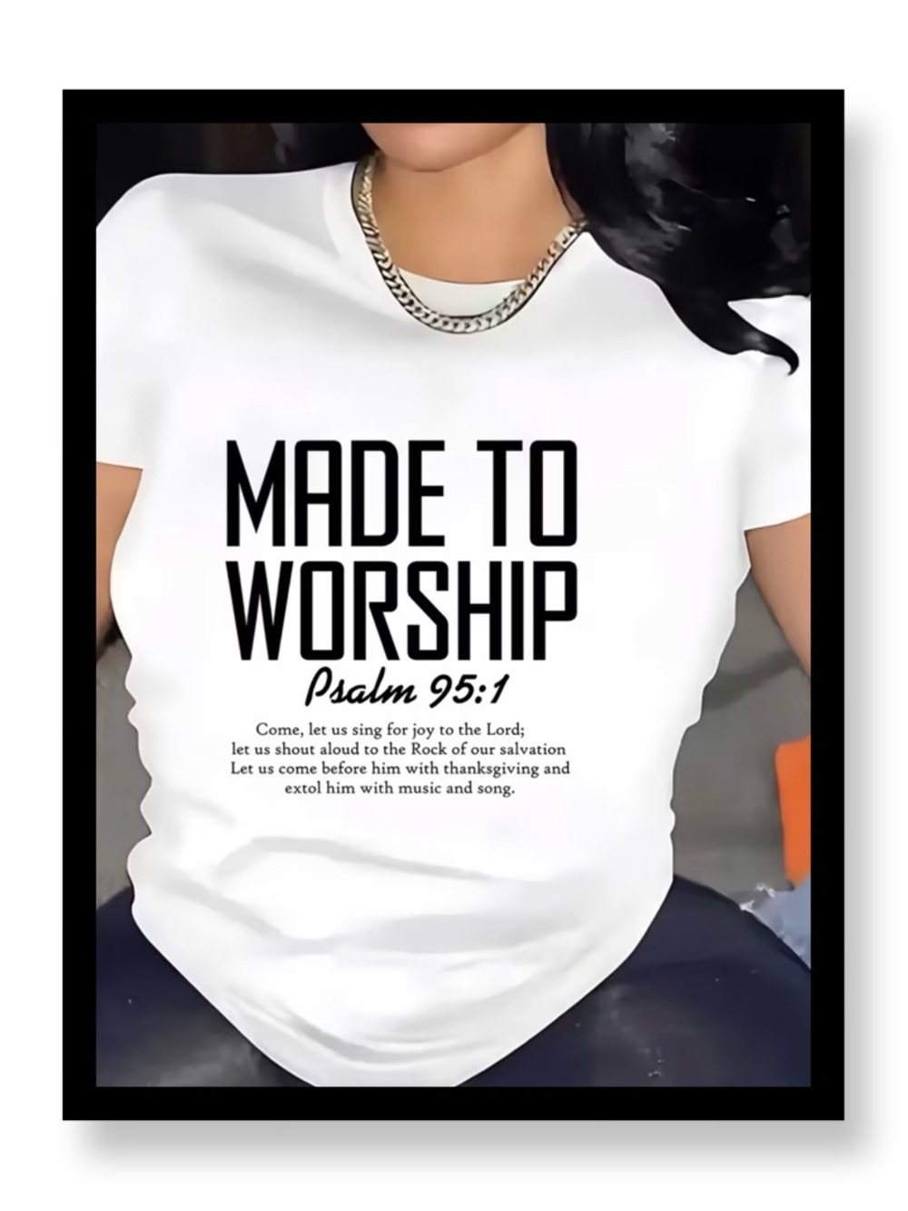 🆕 Women’s Made to Worship Psalm 95:1 White Graphic Tee